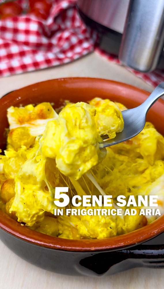 5 CENE SANE IN FRIGGITRICE AD ARIA